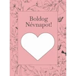 AJÁNDÉKKÁRTYA - CSINÁLD MAGAD NÉVNAP