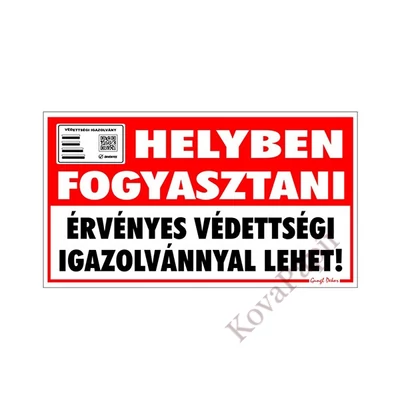 Piktogram Helyben fogyasztani érvényes védettségi igazolvánnyal lehet "C"